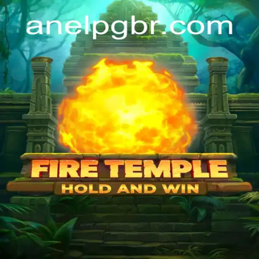 Discovering the Enigmatic World of FireTemple: AnelPG.com Oficial Slots Brasil #1