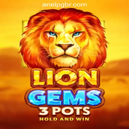 Exploring LionGems3pots: The Thrilling World of AnelPG.com Oficial Slots Brasil #1